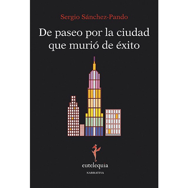 De paseo por la ciudad que murió de éxito.pdf