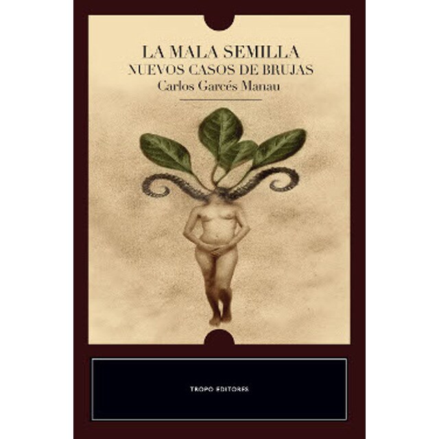 La mala semilla: Nuevos casos de brujas.pdf