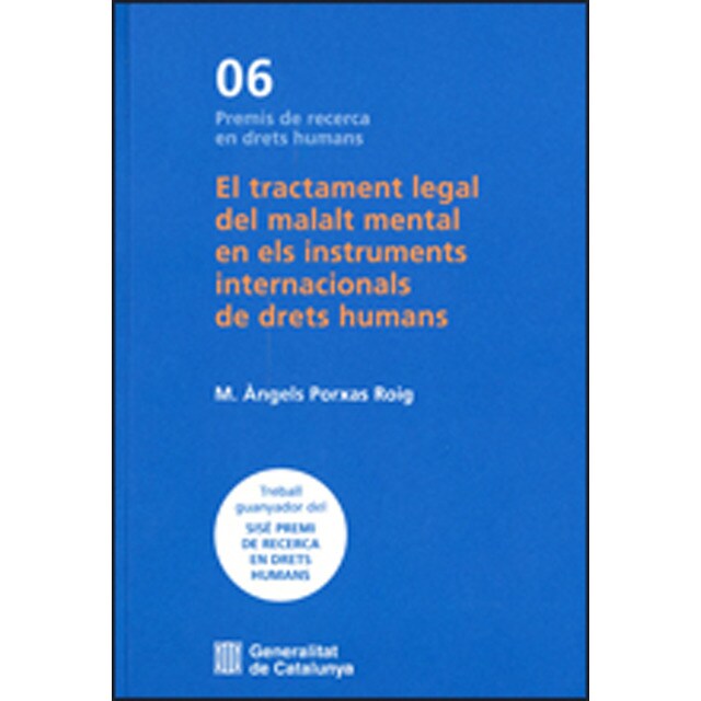 El tractament legal del malalt mental en els instr