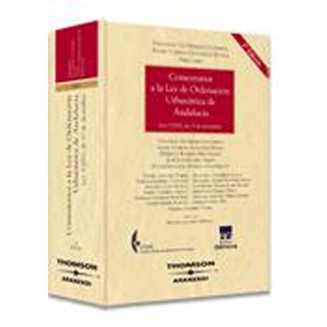 Comentarios a la ley de ordenación urbanistica de andalucía - ley número 7/2002, de 17 de diciembre.pdf