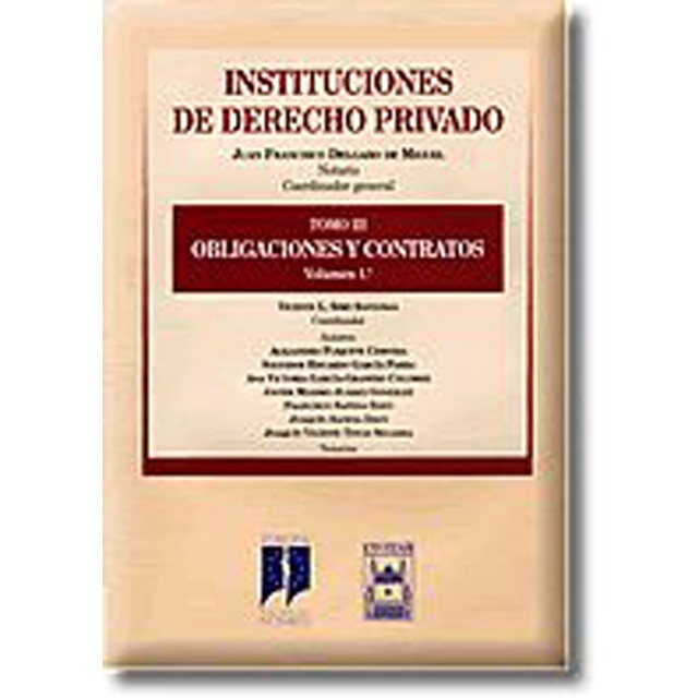 Instituciones de derecho privado. Tomo iii. Obligaciones y contratos. Vol. 1º.pdf