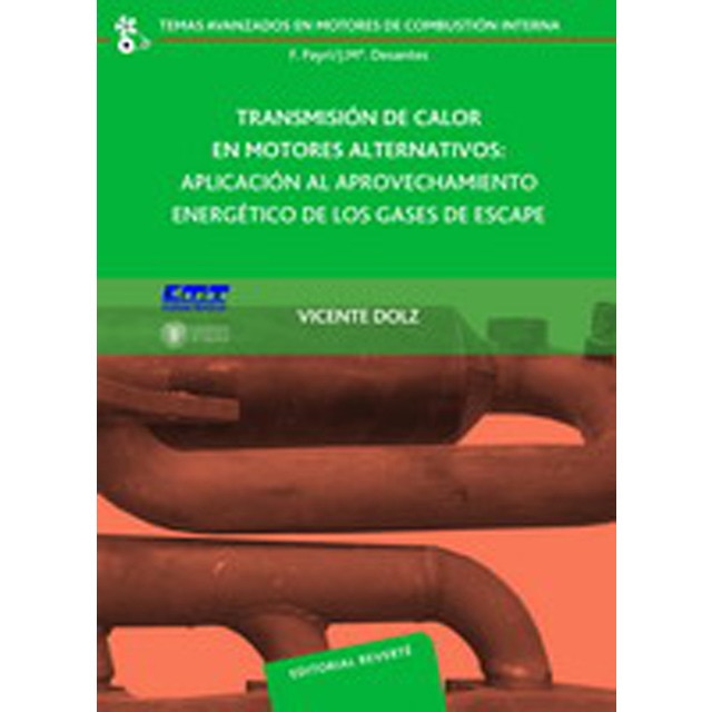Transmision de calor en motores alternativos: aplicacion al aprovechamiento energetico de los gases.pdf