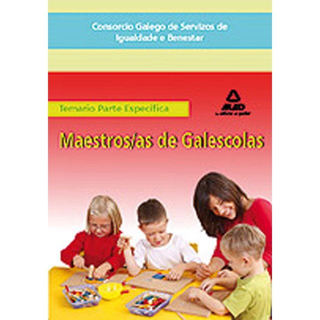 Maestros/as de galescolas del consorcio galego de servizos de igualdade e benestar. Temario de la parte específica..pdf