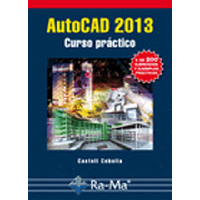 Autocad 2013. Curso practico.pdf