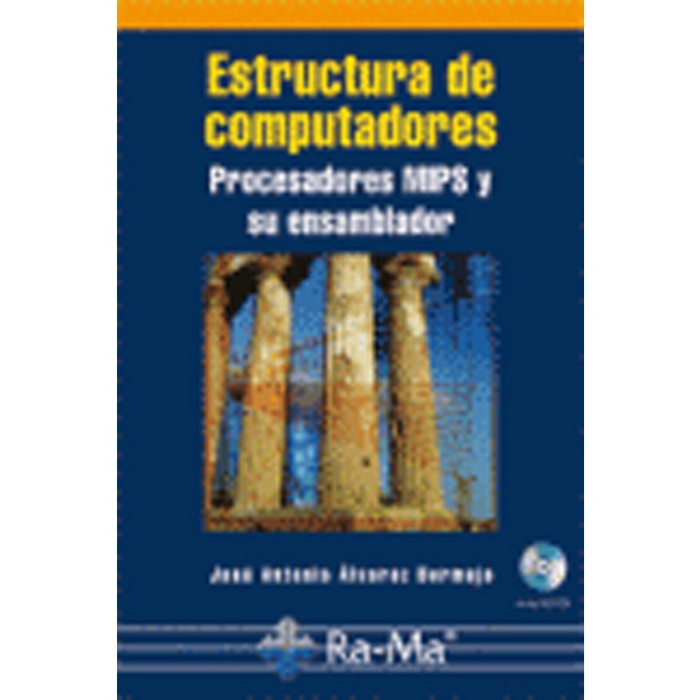 Estructura de computadores. Procesadores mips (Tapa blanda)