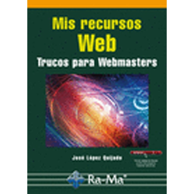 Mis Recursos Web. Trucos para Webmasters