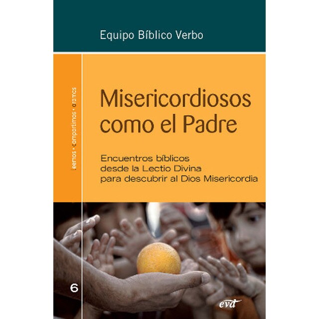 Misericordiosos como el padre: Encuentros bíblicos desde la lectio divina para descubrir al dios misericordia.pdf