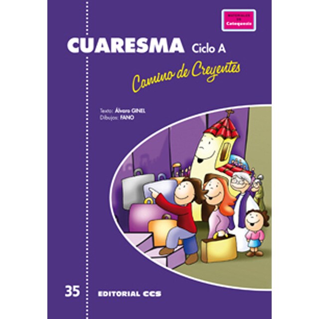 Cuaresma, camino de creyentes. Ciclo a.pdf