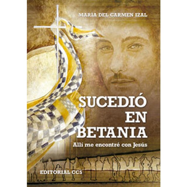Sucedió en betania: Allí me encontré con jesús (Tapa blanda)