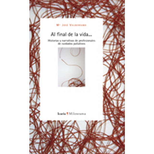 Final de la vida, al: Historias y narrativas de profesionales de cuidados paliativos.pdf