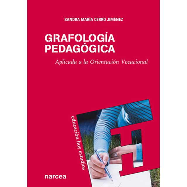 Grafología pedagógica: Aplicada a la orientación vocacional.pdf
