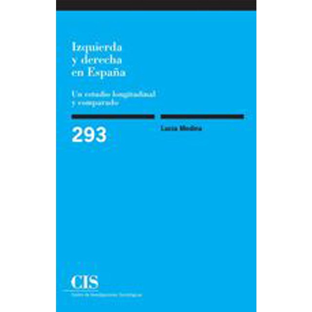 Izquierda y derecha en españa: un estudio longitudinal y comparado.pdf