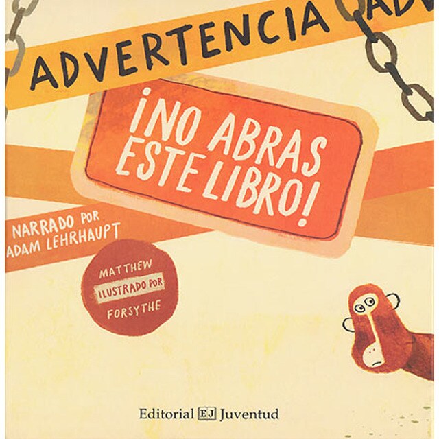 Advertencia: ¡ no abras este libro (Tapa dura)