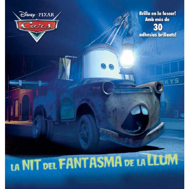 Cars. La nit del fantasma de la llum: Brilla en la foscor! amb més de 30 adhesius brillants!.pdf