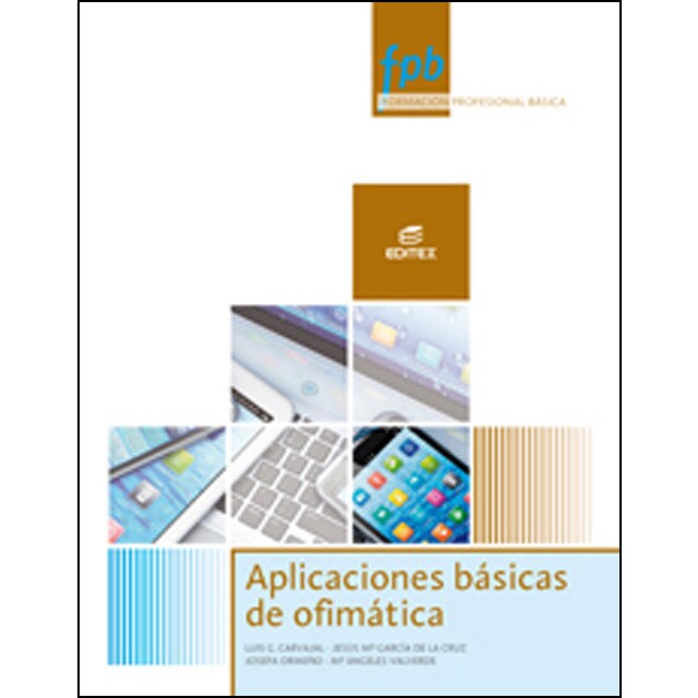 Aplicaciones básicas de ofimática (Tapa blanda)