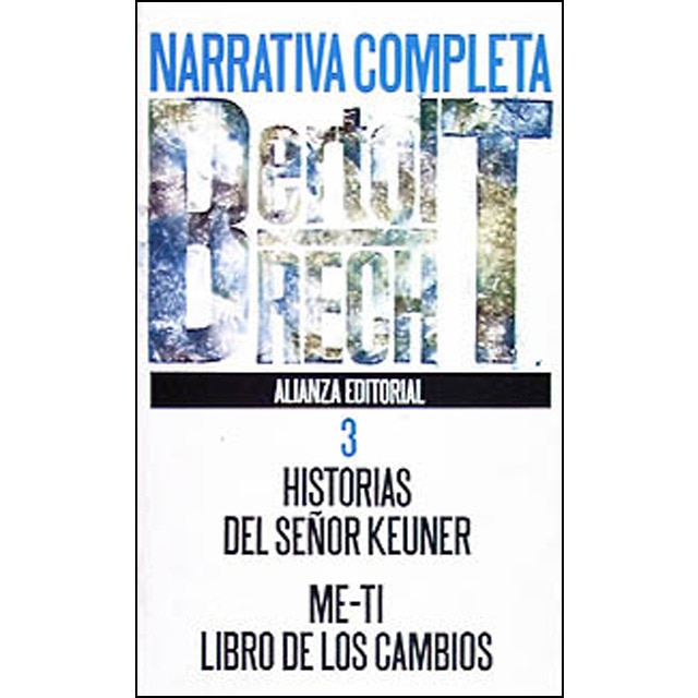 Narrativa completa, 3: Historia del señor keyner. Me-ti. Libro de los cambios.pdf