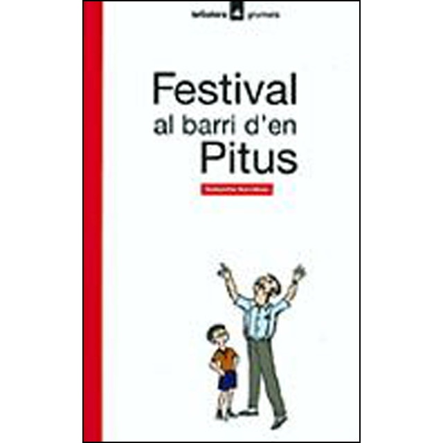 Festival al barri d'en pitus (Tapa blanda)