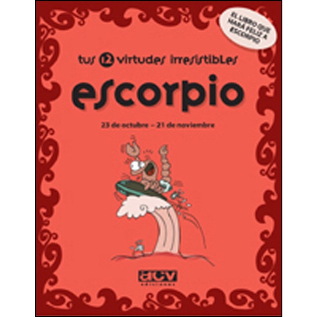 Tus 12 virtudes irresistibles escorpio.pdf