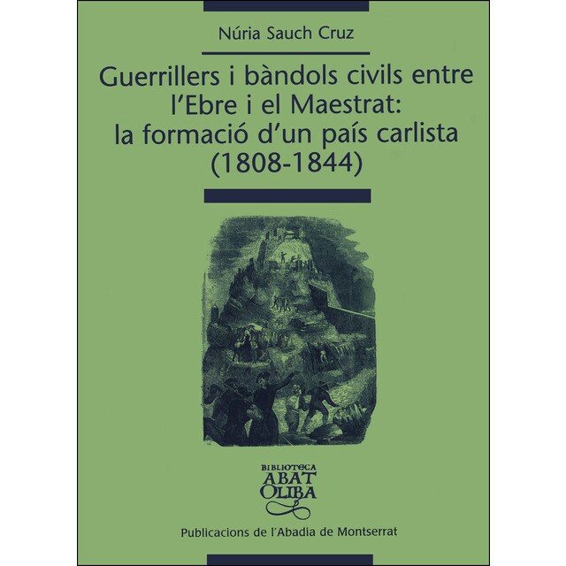 Guerrilles i bandols civils entre l'ebre (Tapa dura)
