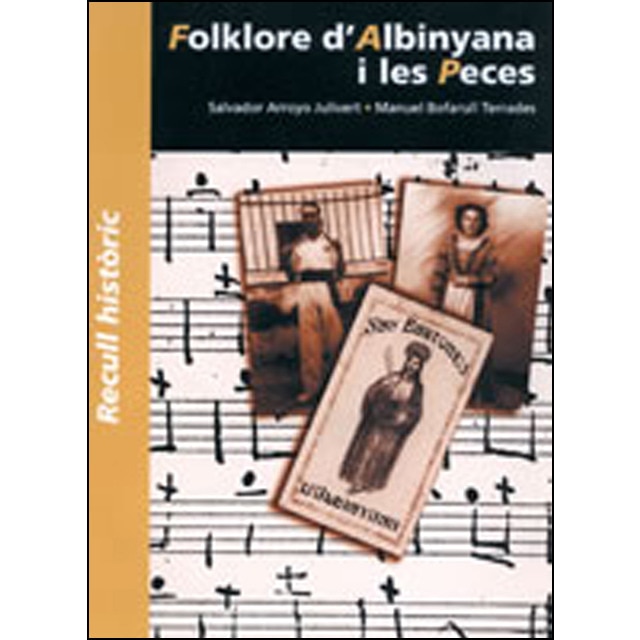 Folklore d'albinyana i les peces (Tapa blanda con solapas)
