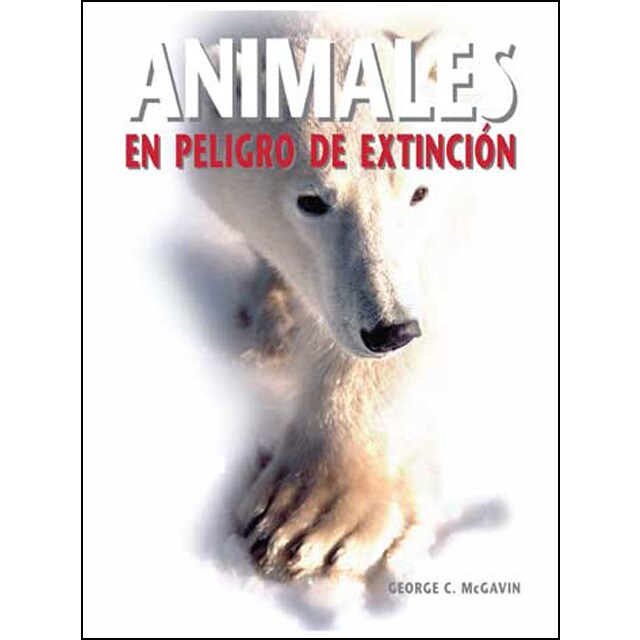 Animales en peligro de extincion (Tapa dura)