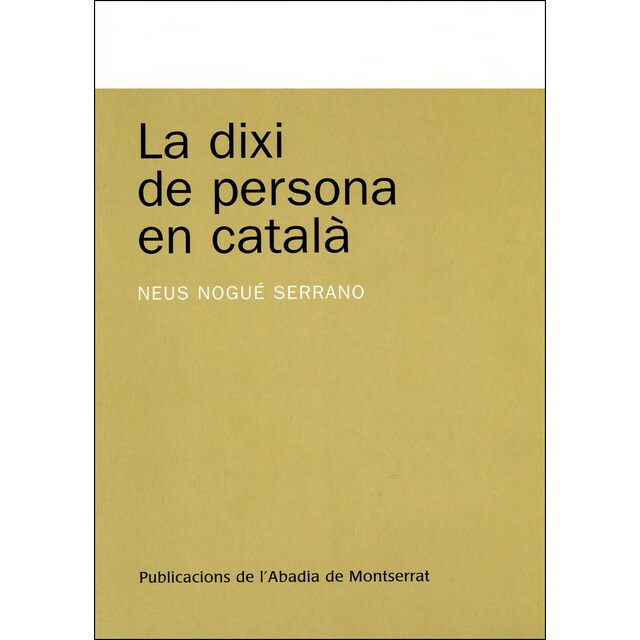 La dixi de persona en catala (Tapa blanda)
