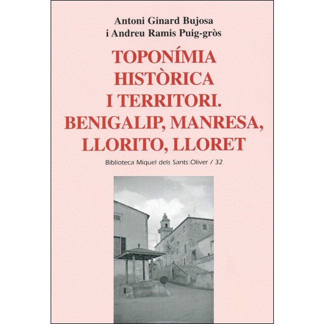 Toponimia historica i territori. Benigalip manres (Tapa blanda)