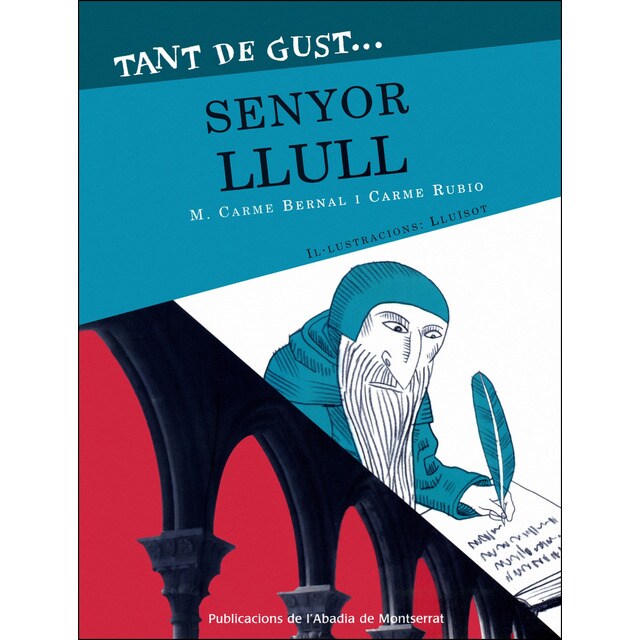 Tant de gust de conèixer-lo, senyor Llull (Tapa blanda)