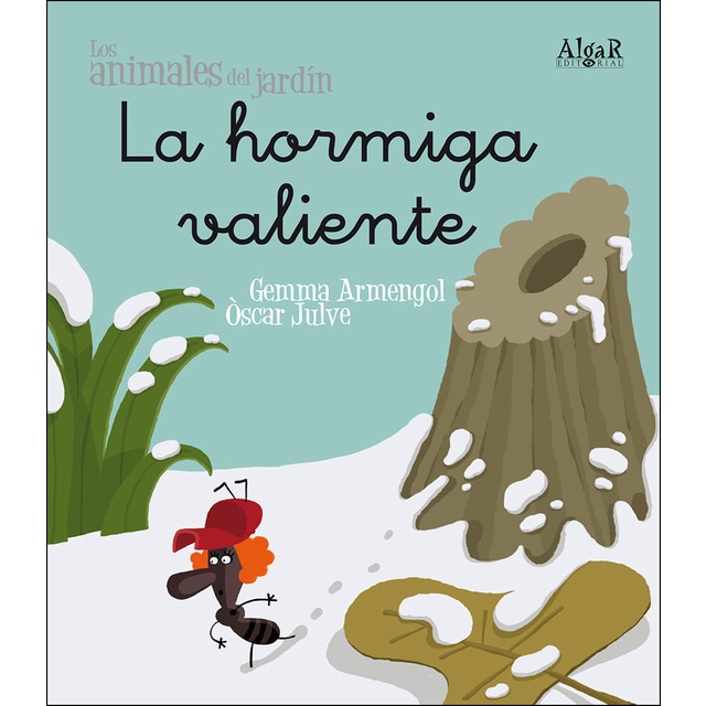 La hormiga valiente