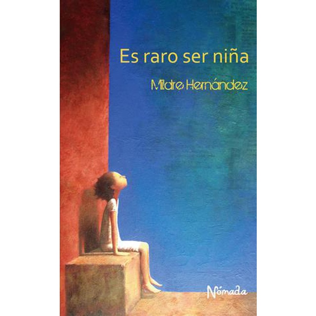 Es raro ser niña