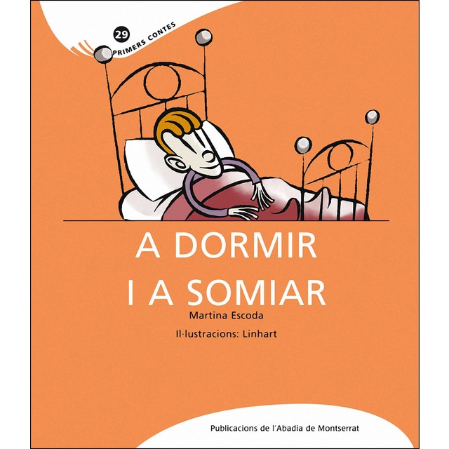 A dormir i a somiar (Tapa blanda)