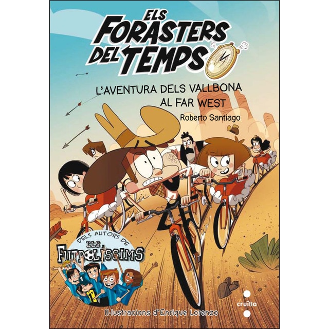 Els Forasters del temps 1: L'aventura dels Vallbona al Far West (Tapa blanda)