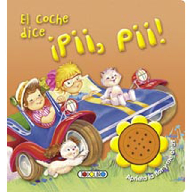 El coche dice ¡poo, pii! (Tapa blanda)