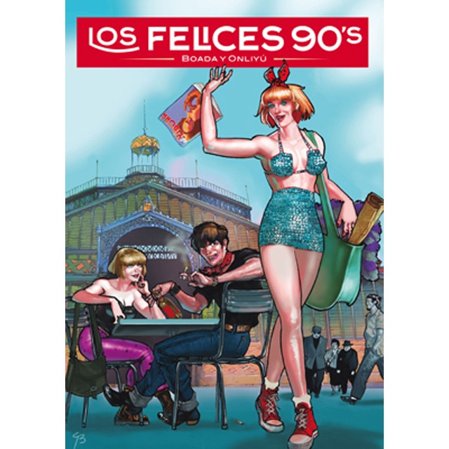 Los felices 90's (Tapa blanda)