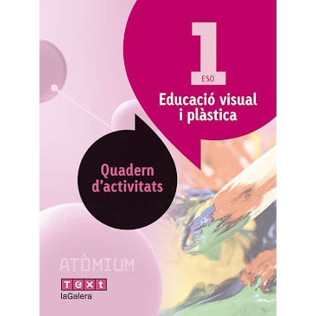 Educació visual i plàstica quadern dactivitats 1 eso atòmium.pdf