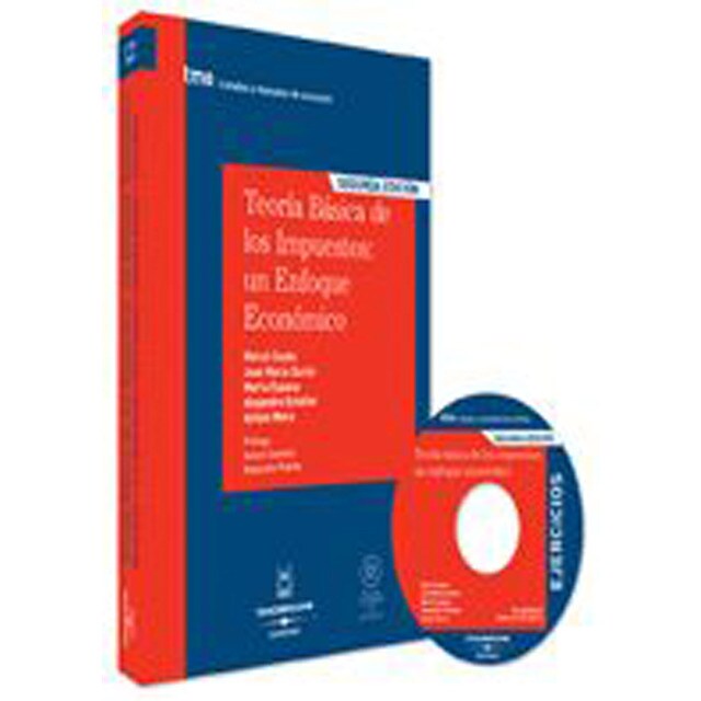 Teoría básica de los impuestos: un enfoque económico..pdf
