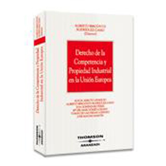 Derecho de la competencia y propiedad industrial en la unión europea.pdf