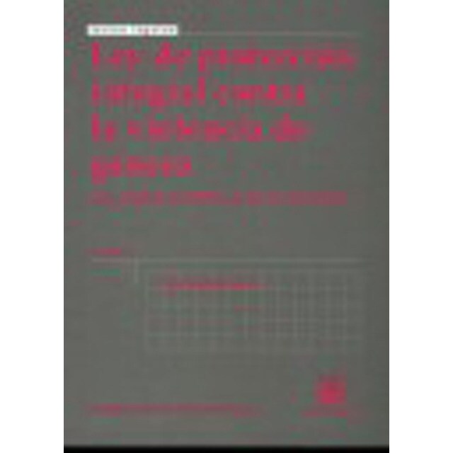 Ley de proteccion integral confral la violencia de