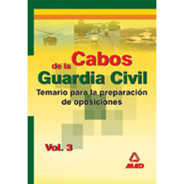 Cabos de la guardia civil. Temario vol iii