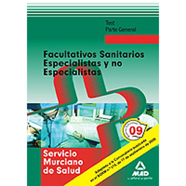 Facultativos sanitarios especialistas y no especia