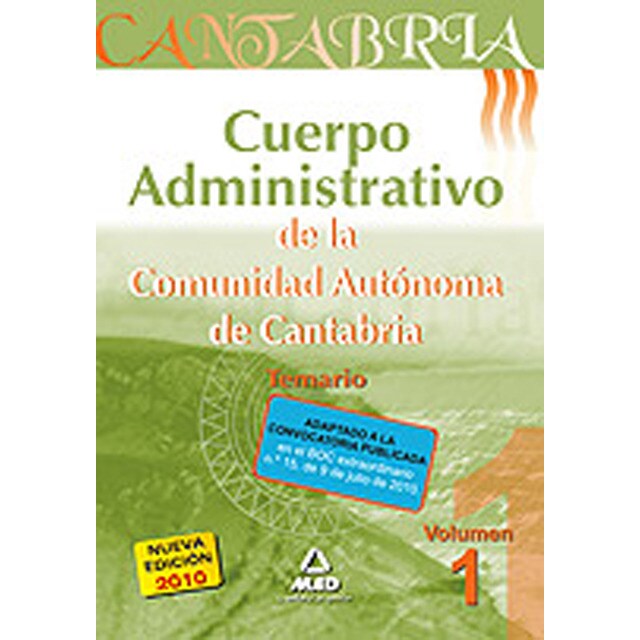 Cuerpo administrativo de la comunidad autónoma de cantabria. Temario. Volumen i..pdf