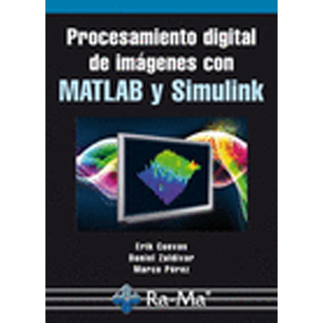 Procesamiento digital de imágenes con matlab u simulink (Tapa blanda)