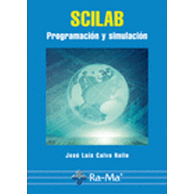Scilab. Programacion y simulacion.pdf