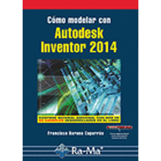 Cómo modelar con autodesk inventor 2014.pdf