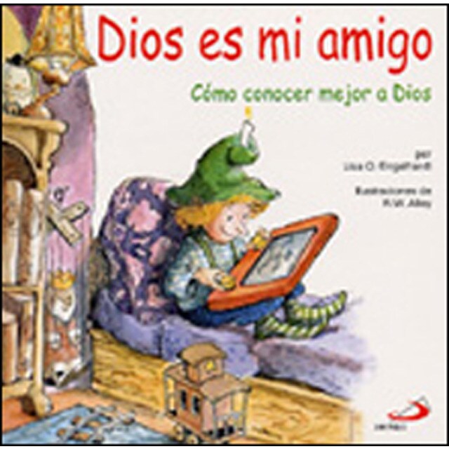 Dios es mi amigo: Cómo conocer mejor a dios.pdf