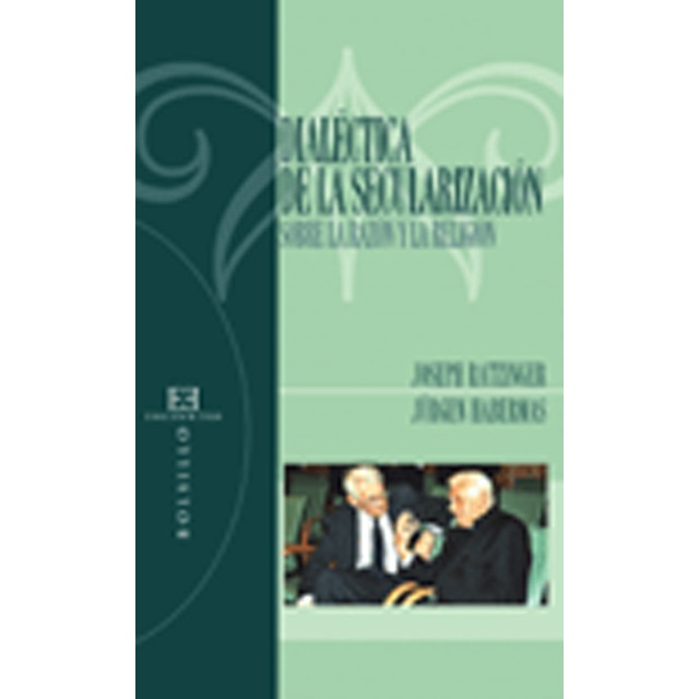 Dialéctica de la secularización (Tapa blanda)