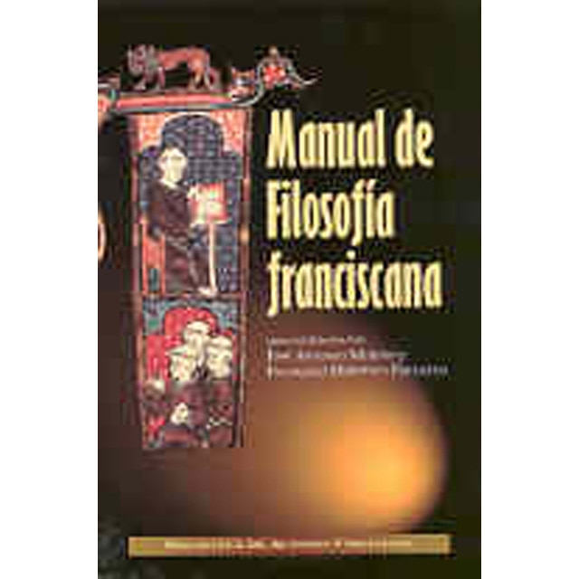 Manual de filosofia franciscana (Tapa blanda)