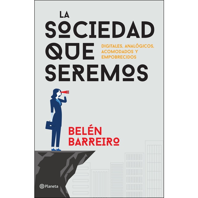 La sociedad que seremos.pdf