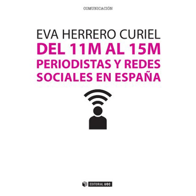 Del 11m al 15m periodistas y redes sociales e.pdf
