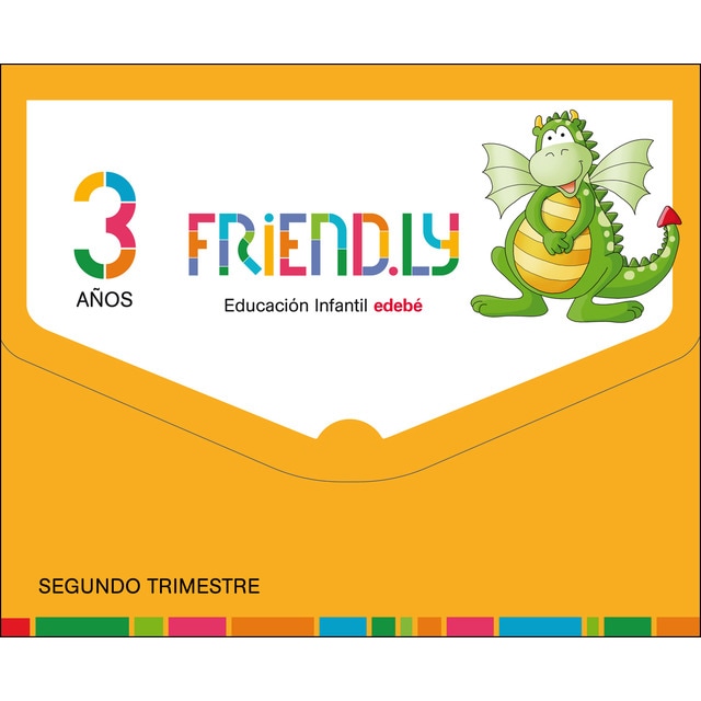 FRIEND.LY 3 AÑOS SEGUNDO TRIMESTRE